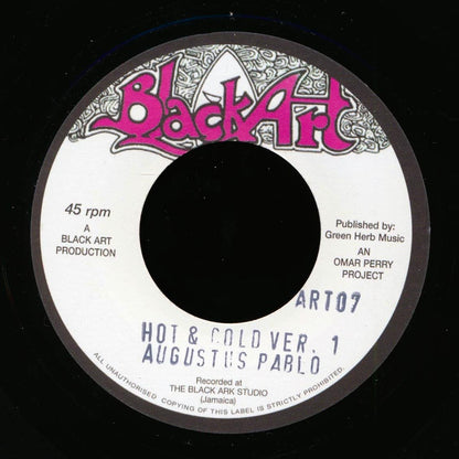 Augustus Pablo - Hot & Cold  /  Jah T & Augustus Pablo - Lick The Pipe Peter (rhythm: "Jr. Byles - Fever") [New Vinyl 7"]