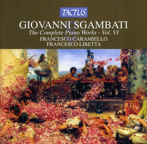 Francesco Caramiello - Complete Piano Works 6 Music CD