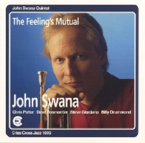John Swana - Feeling's Mutual Music CD