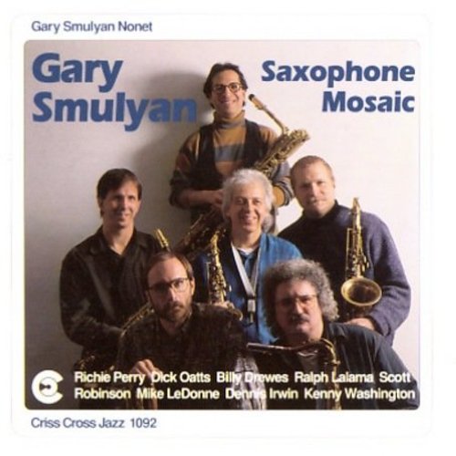 Gary Smulyan - Saxophone Mosaic [CD]