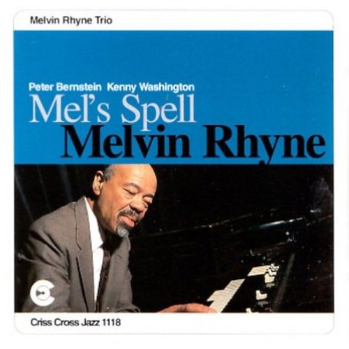 Melvin Rhyne - Mel's Spell [CD]