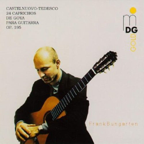 M. CASTELNUOVO-TEDESCO - 24 Caprichos de Goya Opus 195 [2 CD]