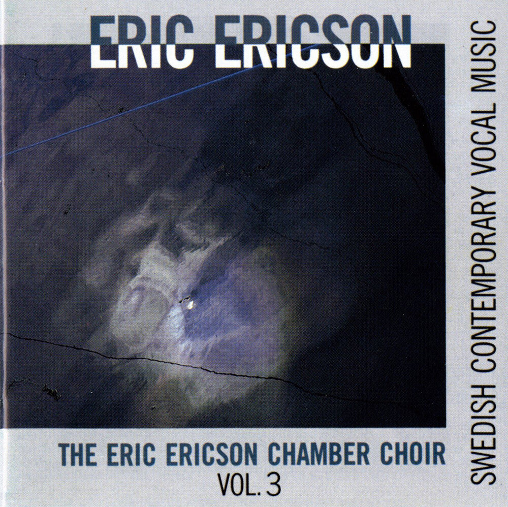 The Eric Ericson Chamber Choir - Contemporary Vocal Music 3 [CD]