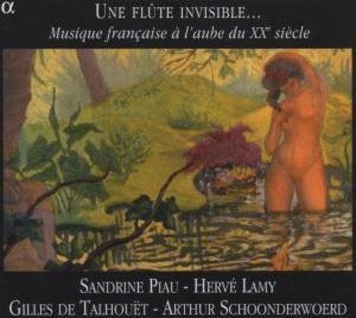 Une Flute In - Musique Francaise a L'aube Du Xxe Siecle [CD]