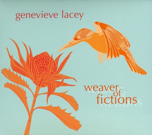 Genievieve Lacy - Weaver of Fictions [CD]