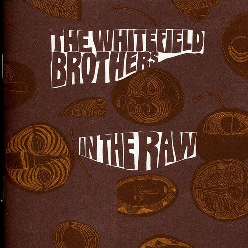 Whitefield Brothers - In Raw Music CD