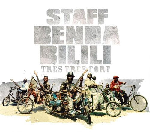 Staff Benda Bilili - Tres Tres Fort [CD]