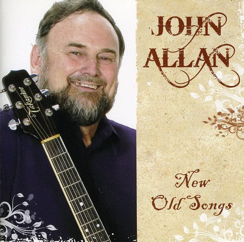 John Allan - New Old Songs Music CD