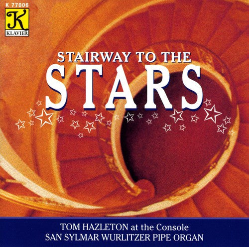 Tom Hazleton - Stairway to the Stars [CD]