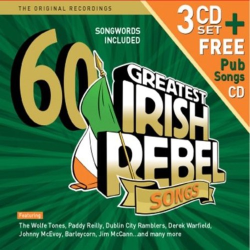 60 Greatest Irish Rebel Songs - 60 Greatest Ever Irish Rebel Songs [CD]