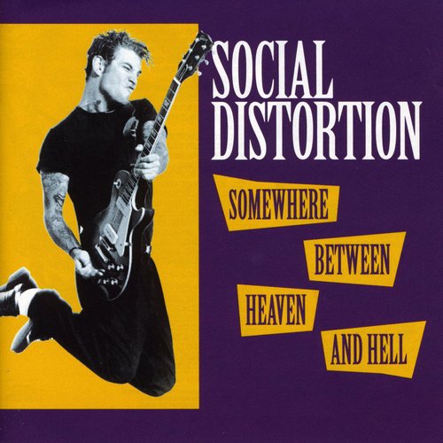 Social Distortion - Somewhere Between Heaven & Hell [CD]