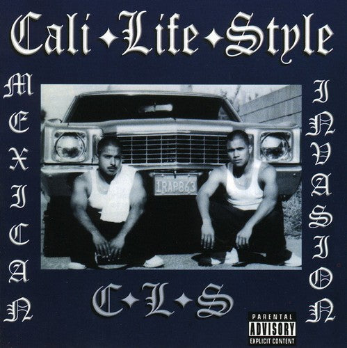 Cali Life Style - Mexican Invasion [CD] [New CD]