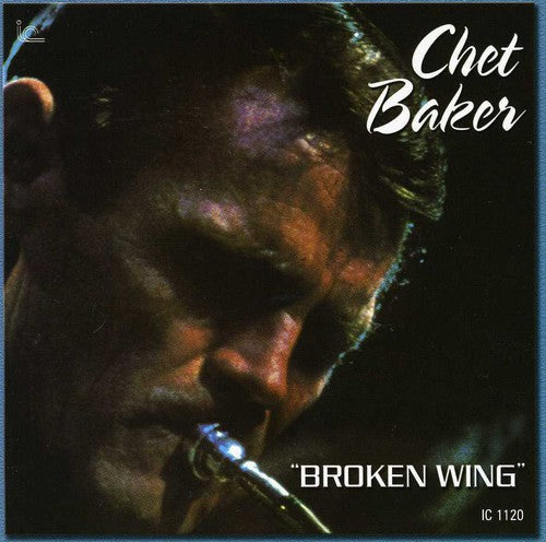 Chet Baker - Broken Wing [CD]