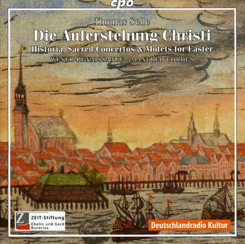 Manfred Cordes - Die Auferstehung Christi: Sacred Concertos & Motet [CD]