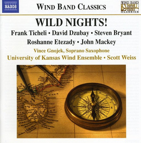 Scott Weiss - Wild Nights Music for Wind Band [CD]