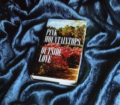 Pink Mountaintops - Outside Love [CD]