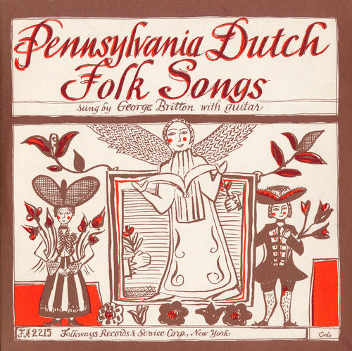 George Britton - Pennsylvania Dutch Folk Songs [CD]