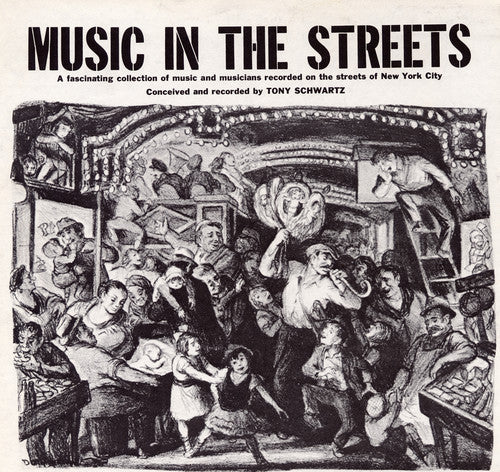 Tony Schwartz - Music in the Streets Music CD
