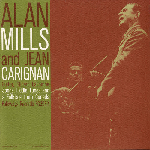 Mills/Carignan - Songs Fiddle Tunes and a Folk-Tale from Canada [CD]