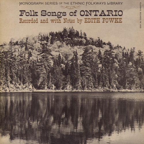Folk Songs Of Ontario - Folk Songs of Ontario / Various Music CD