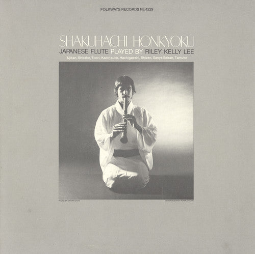 Riley Lee Kelly - Shakuhachi Honkyoku Japanese Flute Music CD