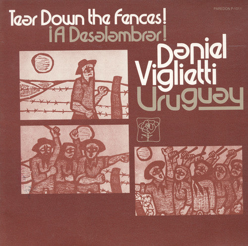 Daniel Viglietti - Uruguay: A Deslambrar! Tear Down the Fences! Music CD