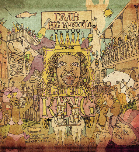 Dave Matthews Band - Big Whiskey and The Groogrux King [2 LP] [New Vinyl]