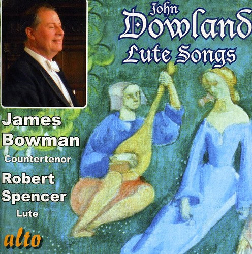 JAMES BOWMAN - Lute Songs & More [CD]