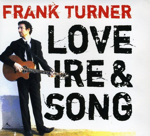 Frank Turner - Love Ire and Song [CD] [New CD]