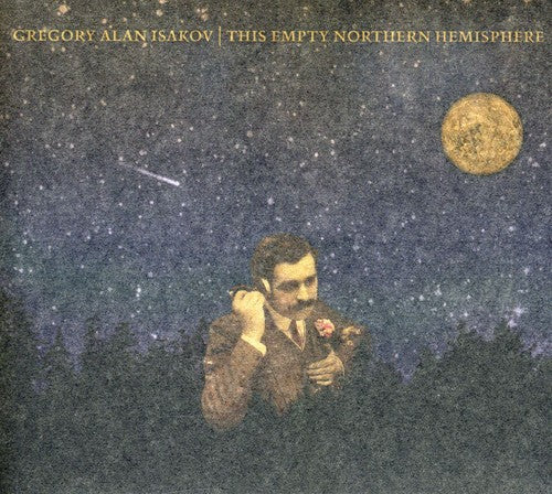 Gregory Alan Isakov - This Empty Northern Hemisphere [CD] [New CD]