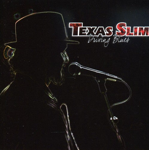 Texas Slim - Driving Blues Music CD