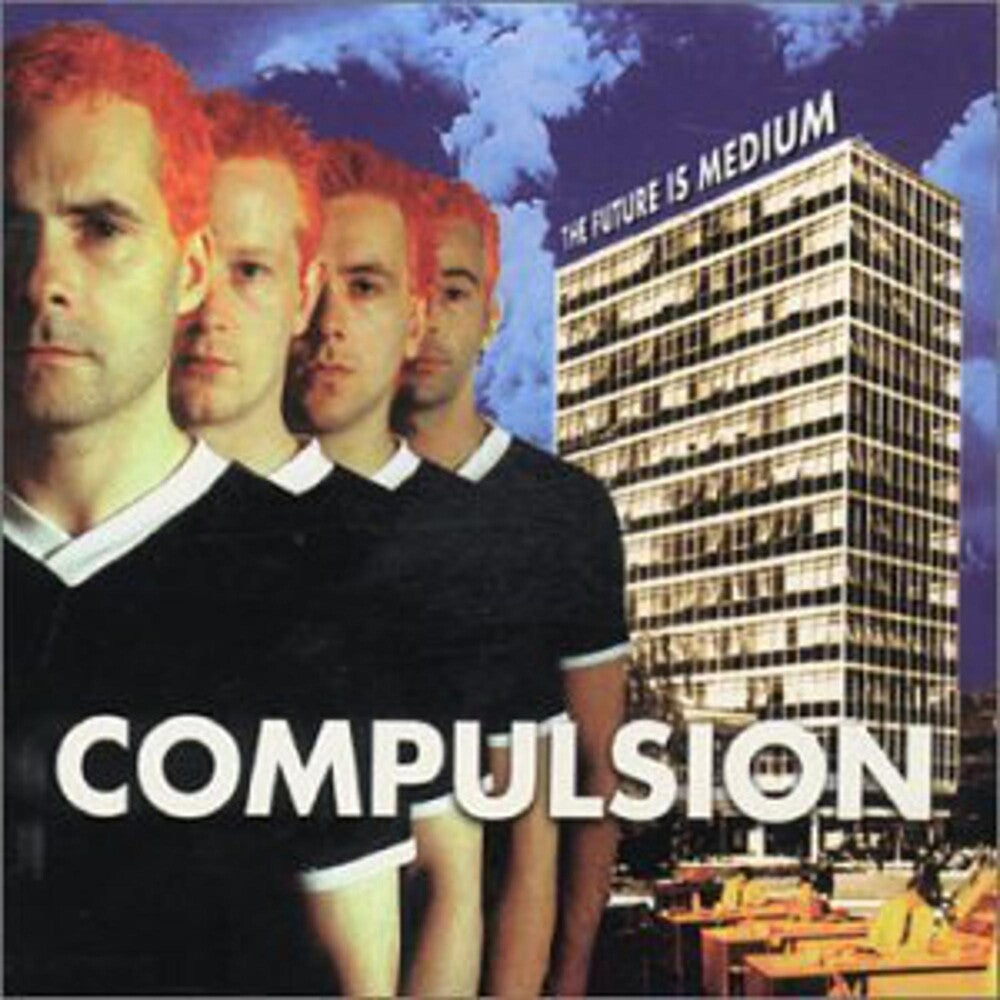 Compulsion - Future Is Medium [CD]