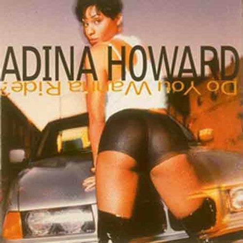 Adina Howard - Do You Wanna Ride [CD]