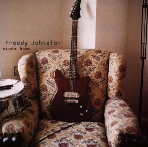 Freedy Johnston - Never Home [CD]