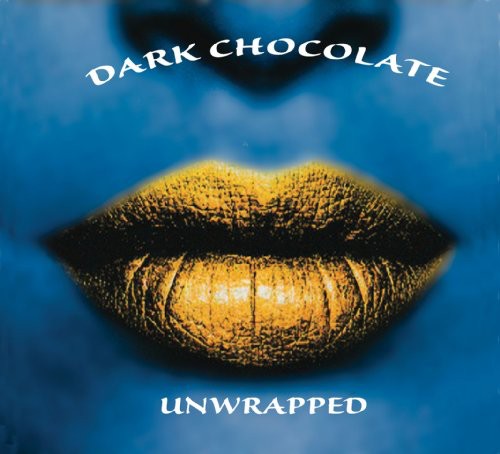 Dark Chocolate - Unwrapped Music CD