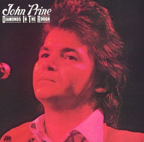 John Prine - Diamonds in the Rough [CD]
