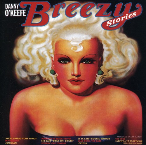 Danny Okeefe - Breezy Stories [CD]