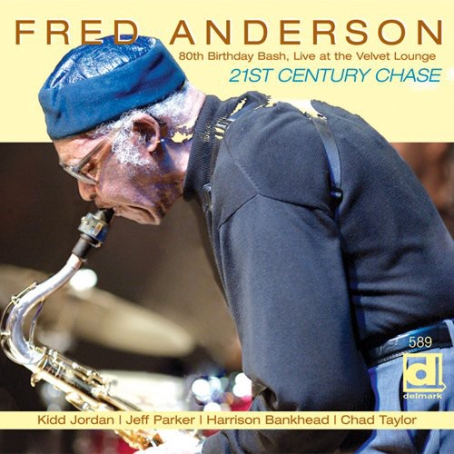 Fred Anderson (Sax) - 80th Birthday Bash: Live at the Velvet Lounge [CD]