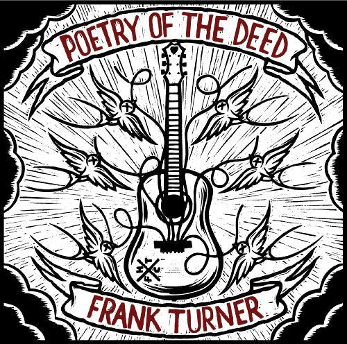Frank Turner - Poetry Of The Deed [Digipak]
