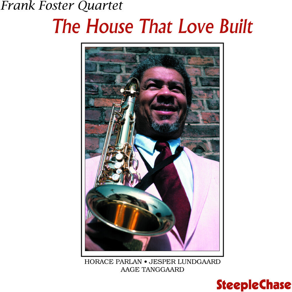 Frank Foster - House That Love Built Music CD