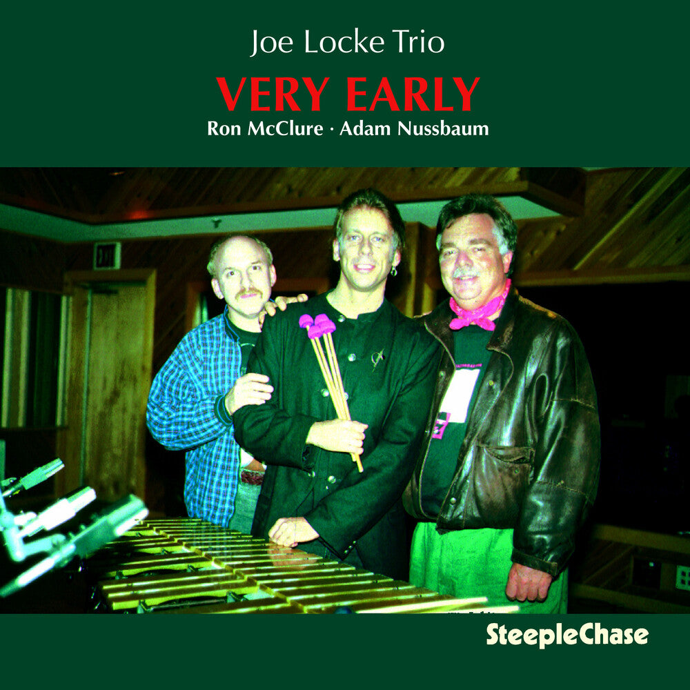 Joe Locke - Very Early [CD]