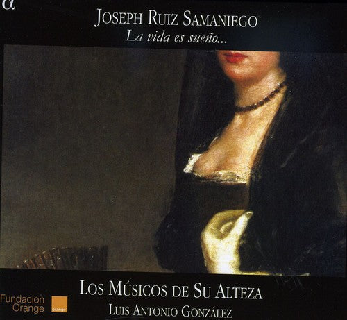Musicos de Su Alteza - A Vida Es Sueno [Digipak]