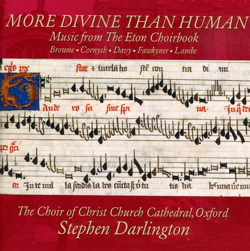 Stephen Darlington - More Divine Than Human: Music from Eton Choirbook [CD]