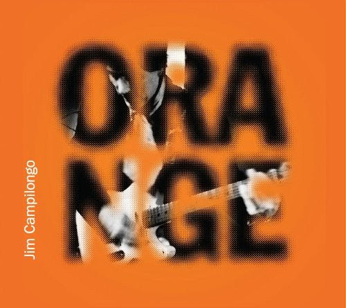 Jim Campilongo - Orange [CD]