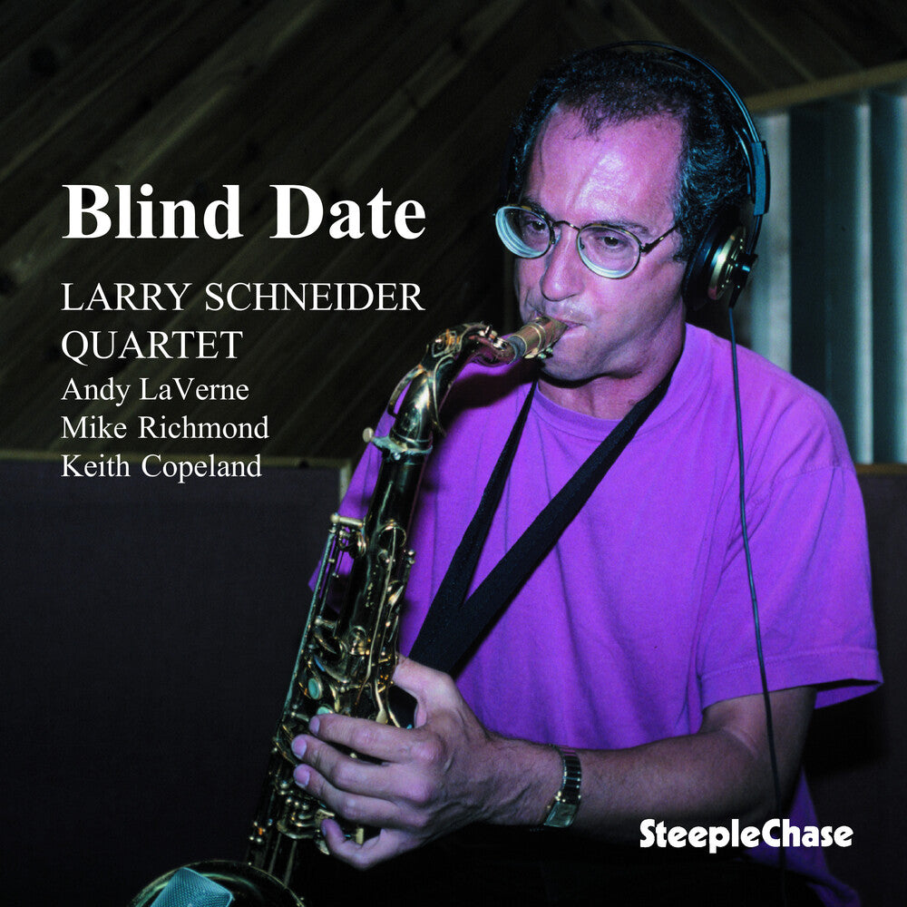 Larry Schneider - Blind Date [CD]