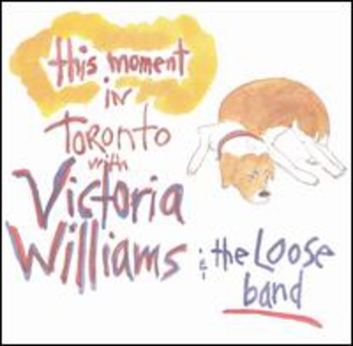 Victoria Williams - This Moment: Live in Toronto Music CD