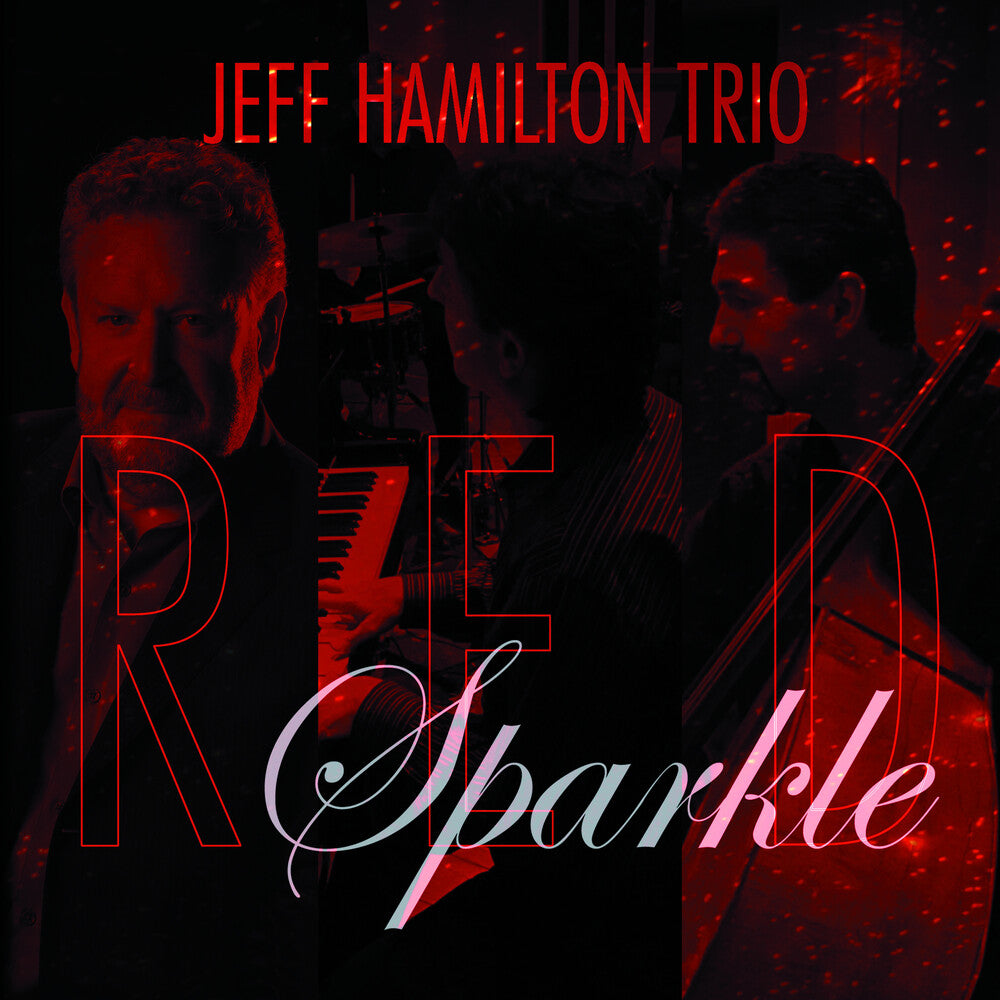 Jeff Hamilton - Red Sparkle [CD]