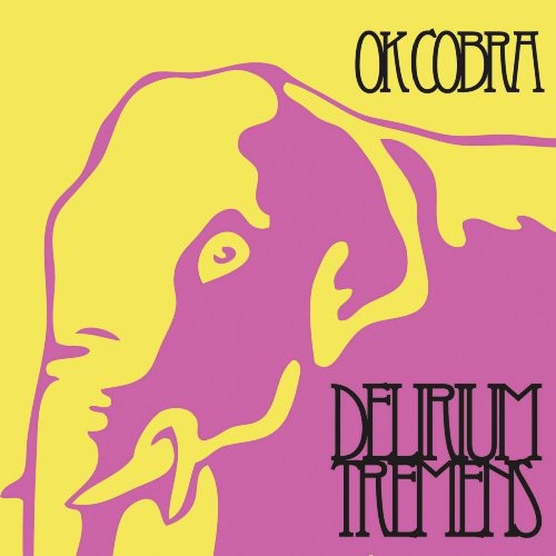 OK Cobra - Delirium Tremens [CD]