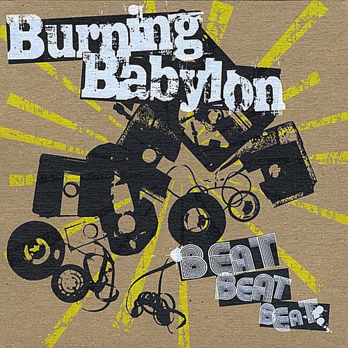 Burning Babylon - Beat Beat Beat [CD]