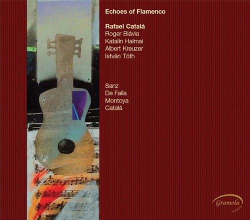 Rafael Catala - Echoes of Flamenco [CD]